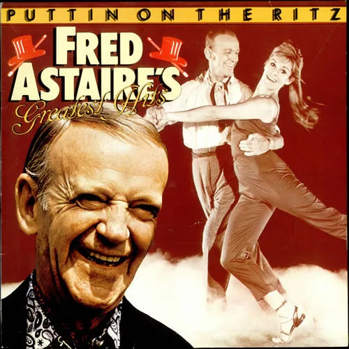 Fred Astaire - Puttin On The Ritz - Fred Astaire's Greatest Hits (LP, Comp) (Very Good Plus (VG ))